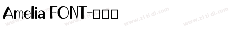 Amelia FONT字体转换